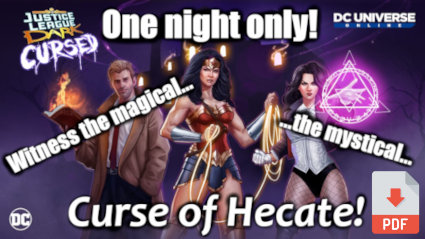 John Constantine, Wonder Woman, and Zatanna stand in front of the House of Mystery. The captions read, 'One night only! Witness the magical... the mystical... curse of Hecate!
