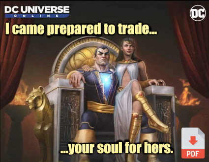 Black Adam and his wife, Isis sit in a throne and face the camera. Black Adam says, 'I came prepared to trade... your soul for hers.'
